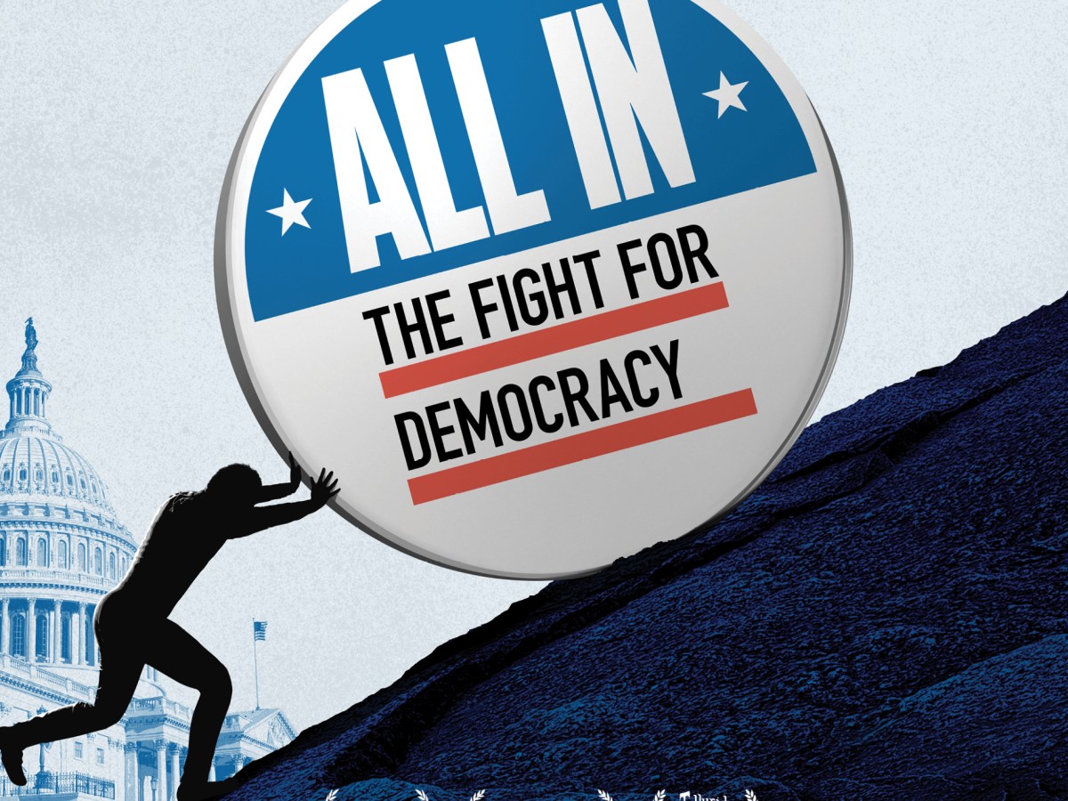 MOVIE: All In – The Fight for&nbsp;Democracy