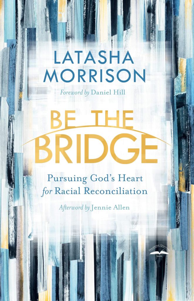 BOOK:  Be the&nbsp;Bridge