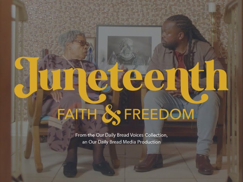 MOVIE: Juneteenth – Faith &&nbsp;Freedom