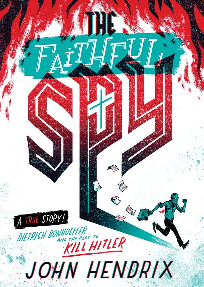 BOOK: The Faithful&nbsp;Spy
